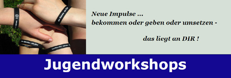 Einladung zu verschiedenen Jugendworkshops